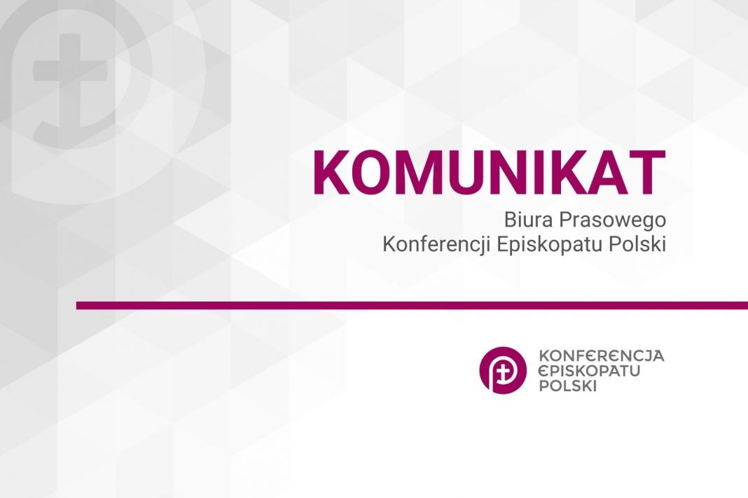 Komunikat Biura Prasowego Konferencji Episkopatu Polski