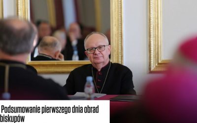 Konferencja Episkopatu Polski – podsumowanie pierwszego dnia obrad biskupów