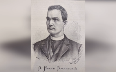 ДЕНЬ ПОМИНАННЯ О. ІВАНА ВОЛЯНСЬКОГО – СВЯЩЕННИК УГКЦ, ПЕРШИЙ УКРАЇНСЬКИЙ ДУШПАСТИР У США – (100 РОКІВ ТОМУ).